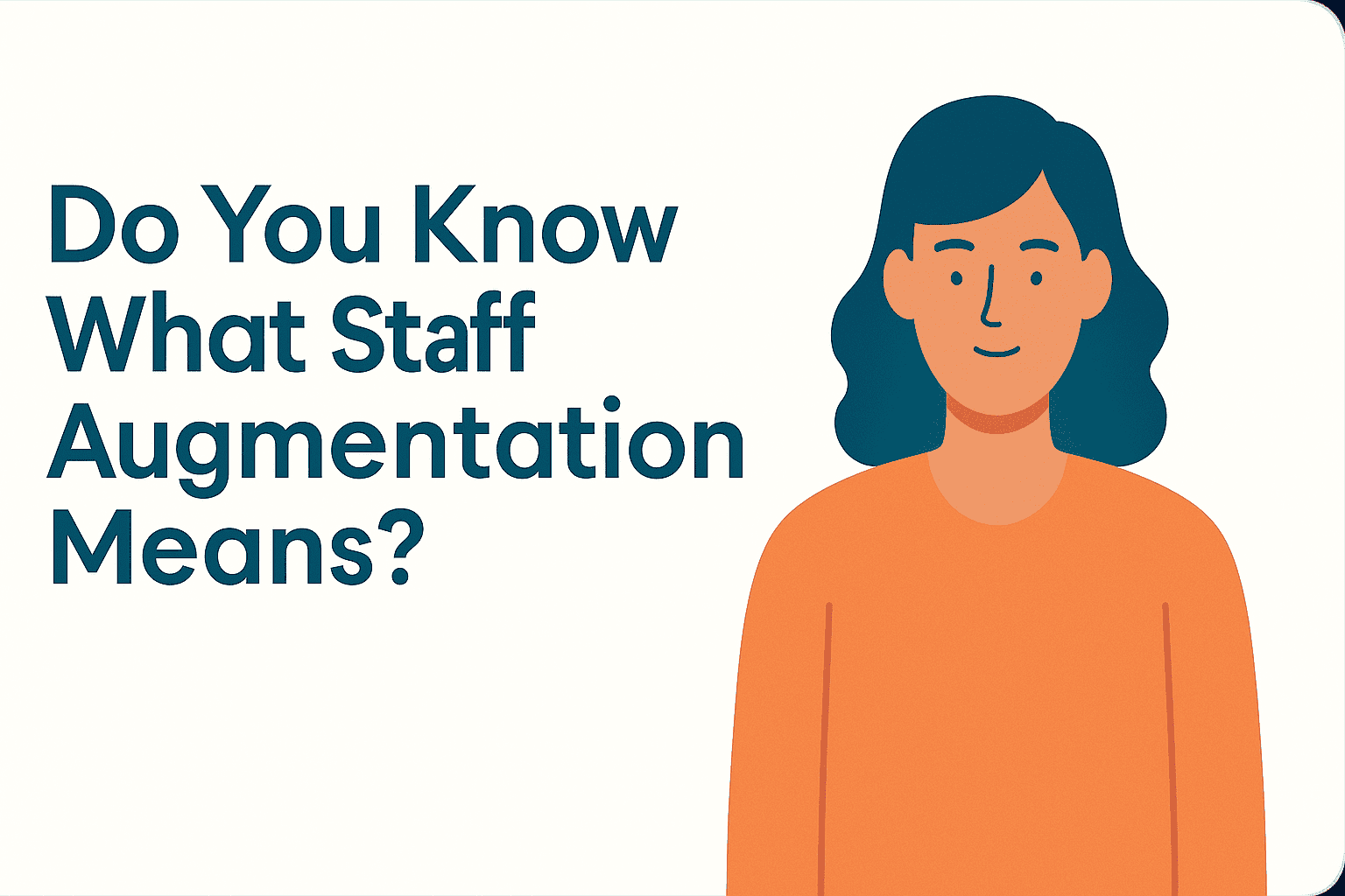 Unlock the Power of Staff Augmentation Over Outsourcing